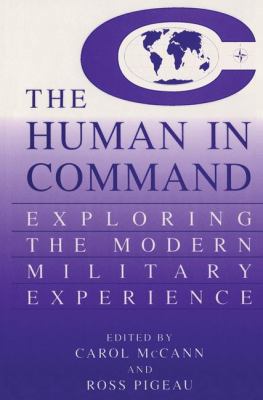 The Human in Command: Exploring the Modern Mili... 0306463660 Book Cover