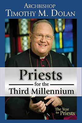 Priests for the Third Millennium 1592766919 Book Cover