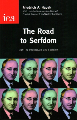 The Road to Serfdom 0255365764 Book Cover