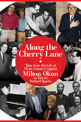 Along the Cherry Lane: Tales from the Life of M... 1423499492 Book Cover