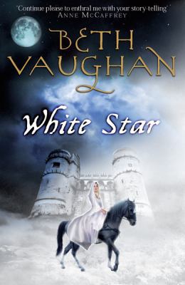 White Star. Beth Vaughan 0575084235 Book Cover