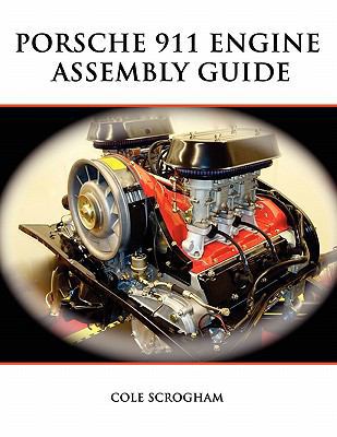 Porsche 911 Engine Assembly Guide 0557203899 Book Cover