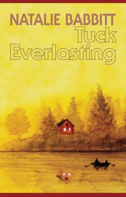 Tuck Everlasting [Large Print] 1432850415 Book Cover