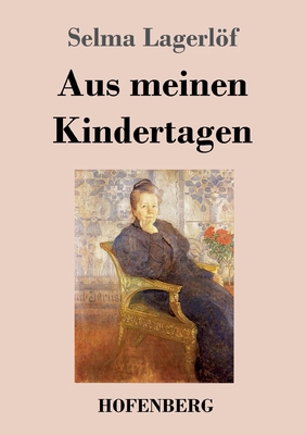 Aus meinen Kindertagen [German] 3743745151 Book Cover