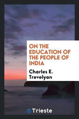 On the Education of the People of India 064920526X Book Cover