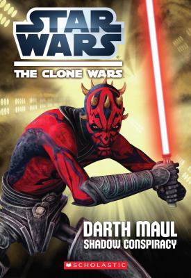 Star Wars: The Clone Wars: Darth Maul: Shadow C... B07G8QBRG2 Book Cover