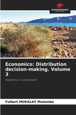 Economics: Distribution decision-making. Volume 3 6209295991 Book Cover