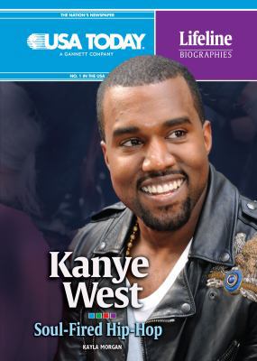 Kanye West: Soul-Fired Hip-Hop 0761386408 Book Cover