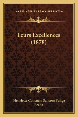Leurs Excellences (1878) [French] 1166600491 Book Cover