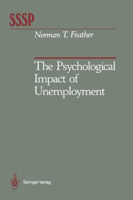 The Psychological Impact of Unemployment 146127933X Book Cover