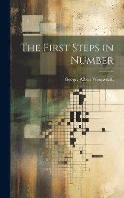 The First Steps in Number 1020848995 Book Cover