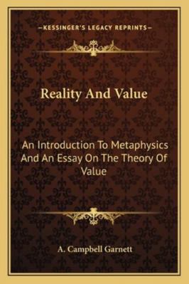 Reality And Value: An Introduction To Metaphysi... 1163142859 Book Cover