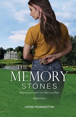 The Memory Stones (Book 2) Righteous Love is a ... 1736423932 Book Cover