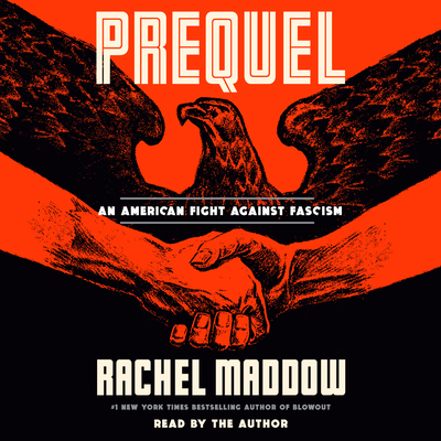 Prequel: An American Fight Against Fascism 0593868315 Book Cover