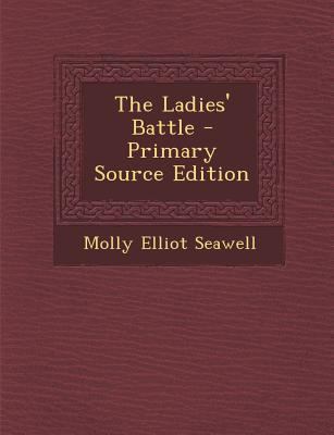 Ladies' Battle 1287747353 Book Cover