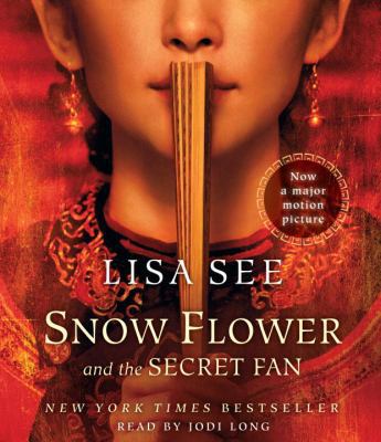 Snow Flower and the Secret Fan 030794400X Book Cover