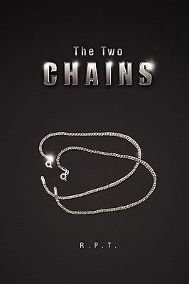 The Two Chains 1441545727 Book Cover