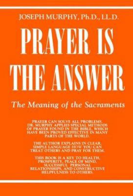 Prayer is the Answer 0875161898 Book Cover