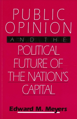 Public Opinion and the Political Future of the ... 0878406239 Book Cover