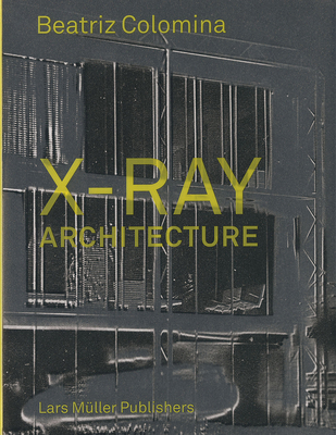 X-Ray Architecture 3037784431 Book Cover