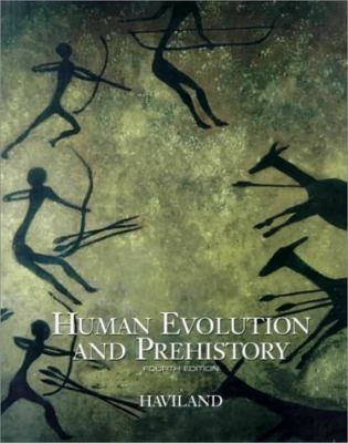 Human Evolution and Prehistory 0155035797 Book Cover