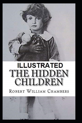 Paperback The Hidden Children Illustrated Book