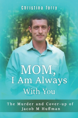 Mom, I Am Always With You B088W244XD Book Cover