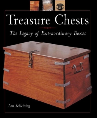 Treasure Chests: The Legacy of Extraordinary Boxes 1561583626 Book Cover
