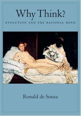 Why Think?: Evolution and the Rational Mind 019518985X Book Cover