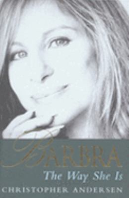 BARBRA: THE WAY SHE IS: THE WAY SHE IS 1845131843 Book Cover