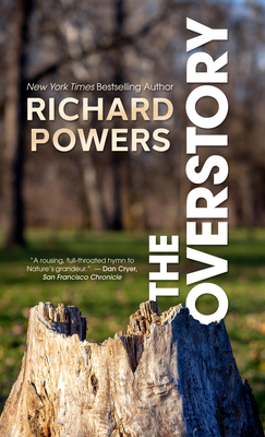 The Overstory [Large Print] 1432897802 Book Cover