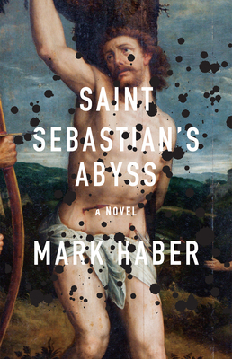Saint Sebastian's Abyss 1566896363 Book Cover
