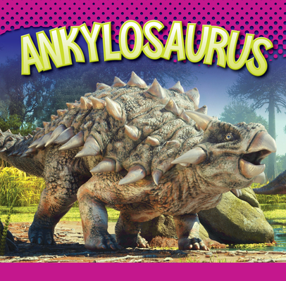 Ankylosaurus 1645824632 Book Cover