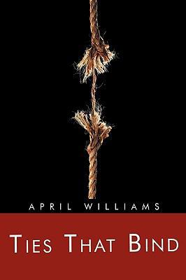 Ties That Bind 1426914350 Book Cover