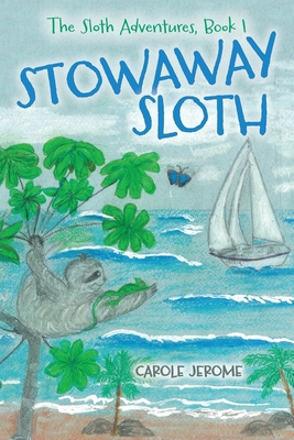 Stowaway Sloth 1039199003 Book Cover