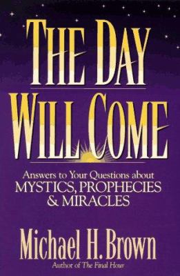 The Day Will Come 0892839449 Book Cover