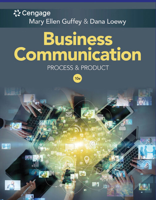 Business Communication: Process & Product 0357129237 Book Cover