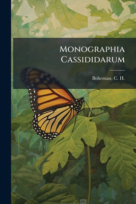 Monographia Cassididarum: T. 4 [Latin] 1179317831 Book Cover