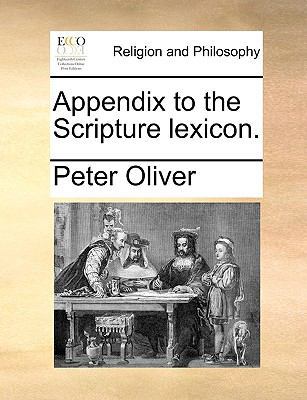 Appendix to the Scripture Lexicon. 1170626726 Book Cover
