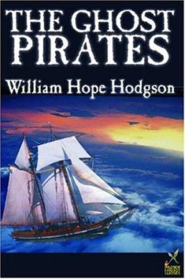 The Ghost Pirates 1587155826 Book Cover