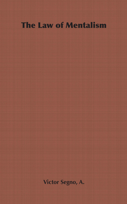 The Law of Mentalism 1406797731 Book Cover