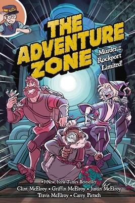 The Adventure Zone: Murder on the Rockport Limi... 1250153719 Book Cover