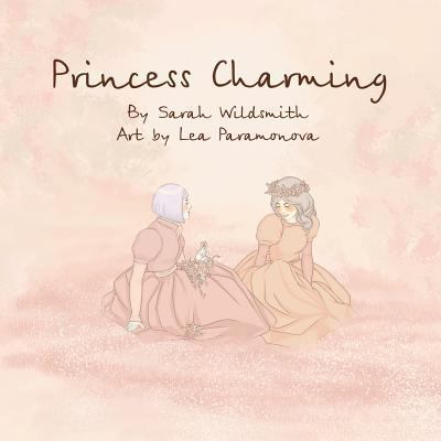 Princess Charming 1623809703 Book Cover