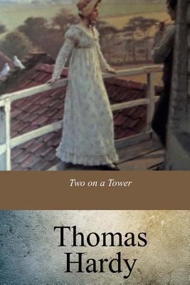 Two on a Tower 1547121564 Book Cover