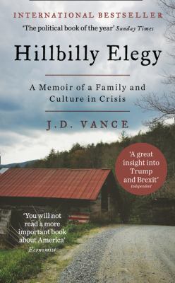Hillbilly Elegy: A Memoir of a Family and Cultu... 000822109X Book Cover
