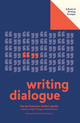 Writing Dialogue (Lit Starts): A Book of Writin... 1419738313 Book Cover