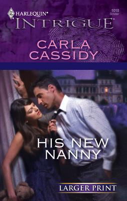 His New Nanny [Large Print] 0373887922 Book Cover
