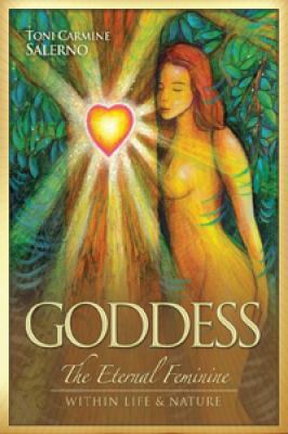 Goddess: The Eternal Feminine within Life and N... 1922161047 Book Cover