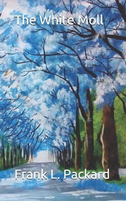 The White Moll 1697755364 Book Cover