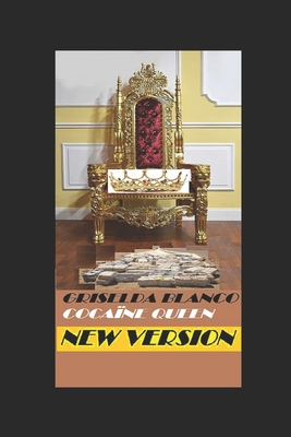 Griselda Blanco: The Cocaine Queen 1974467775 Book Cover